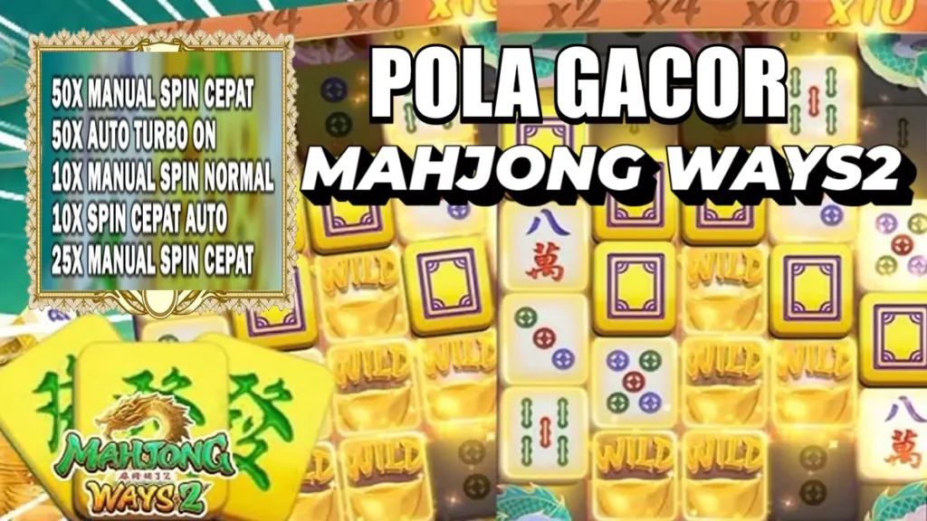 pola gacor mahjong ways2